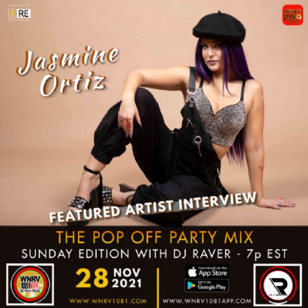 "The Pop Off Party Mix with DJ Raver" - Sunday Edition Interview with Jasmine Ortiz