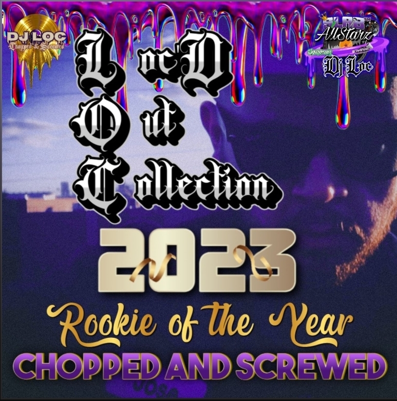 DJ LOC - ROOKIE OF THE YEAR [Mixtape] Now Available