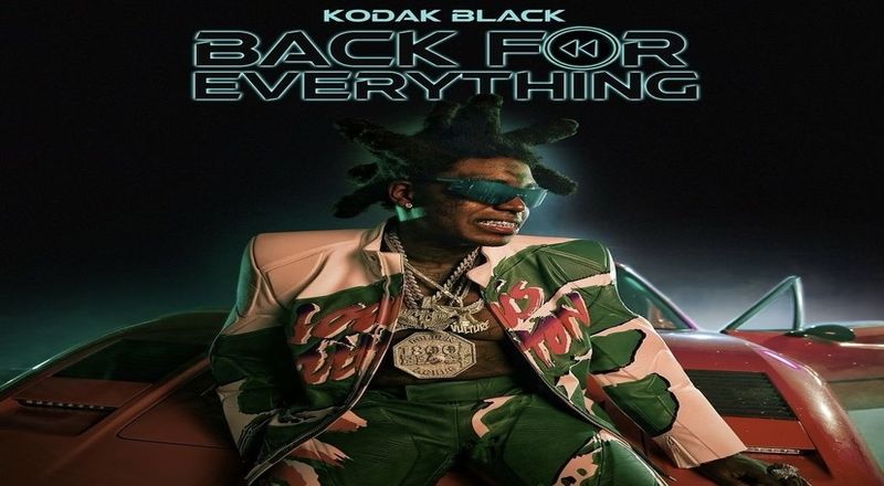 Kodak Black Announces Back For Everything Album Coming On February 25