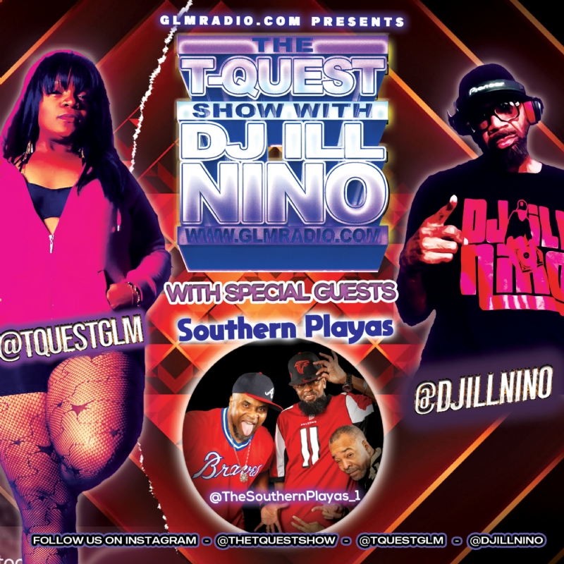 The T-Quest Show with DJ ILL NINO: Southern Playas Interview