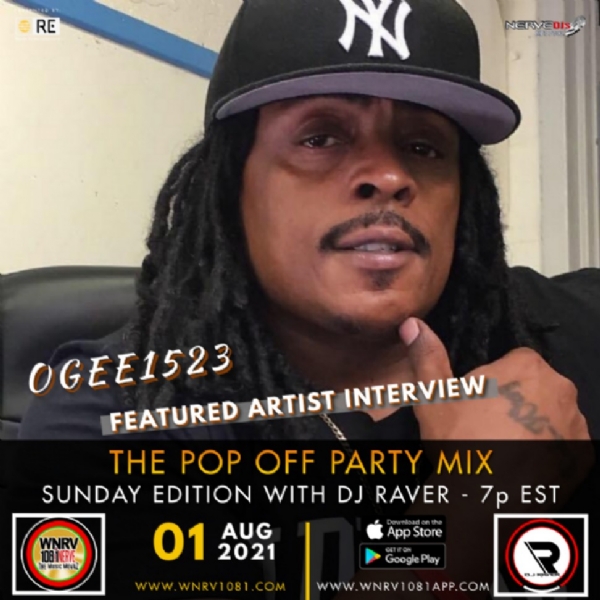 "The Pop Off Party Mix with DJ Raver" - Sunday Edition Interview with OGee 1523